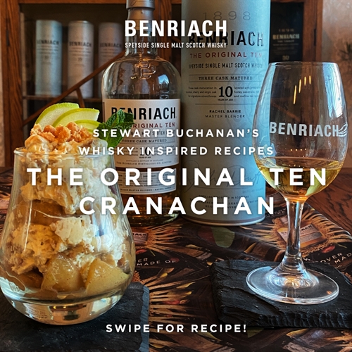Cranachan - Scotch Äppelpaj - Av Stewart Buchanan Global Brand Ambassador för BenRiach