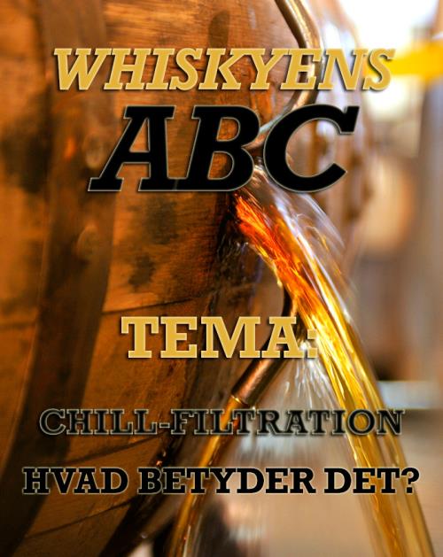 Chill-Filtration - Vad betyder det?